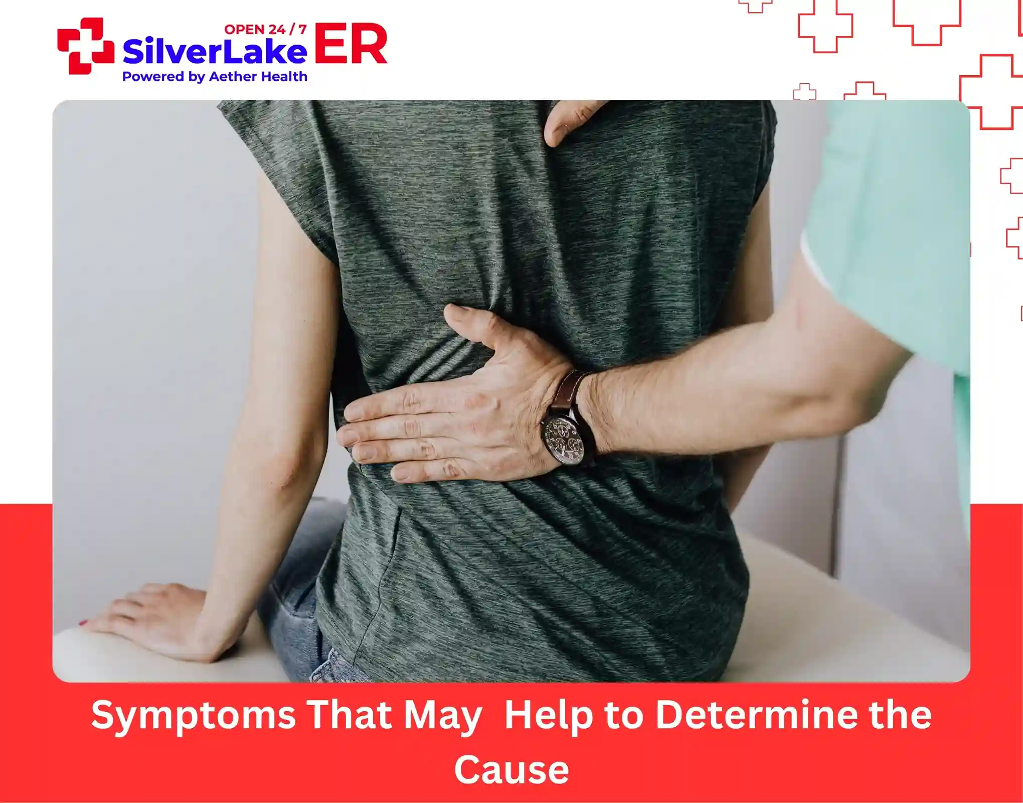 Symptoms That May Help to Determine the Cause